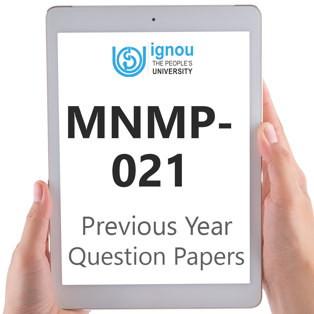 IGNOU MNMP-021 Previous Year Exam Question Papers
