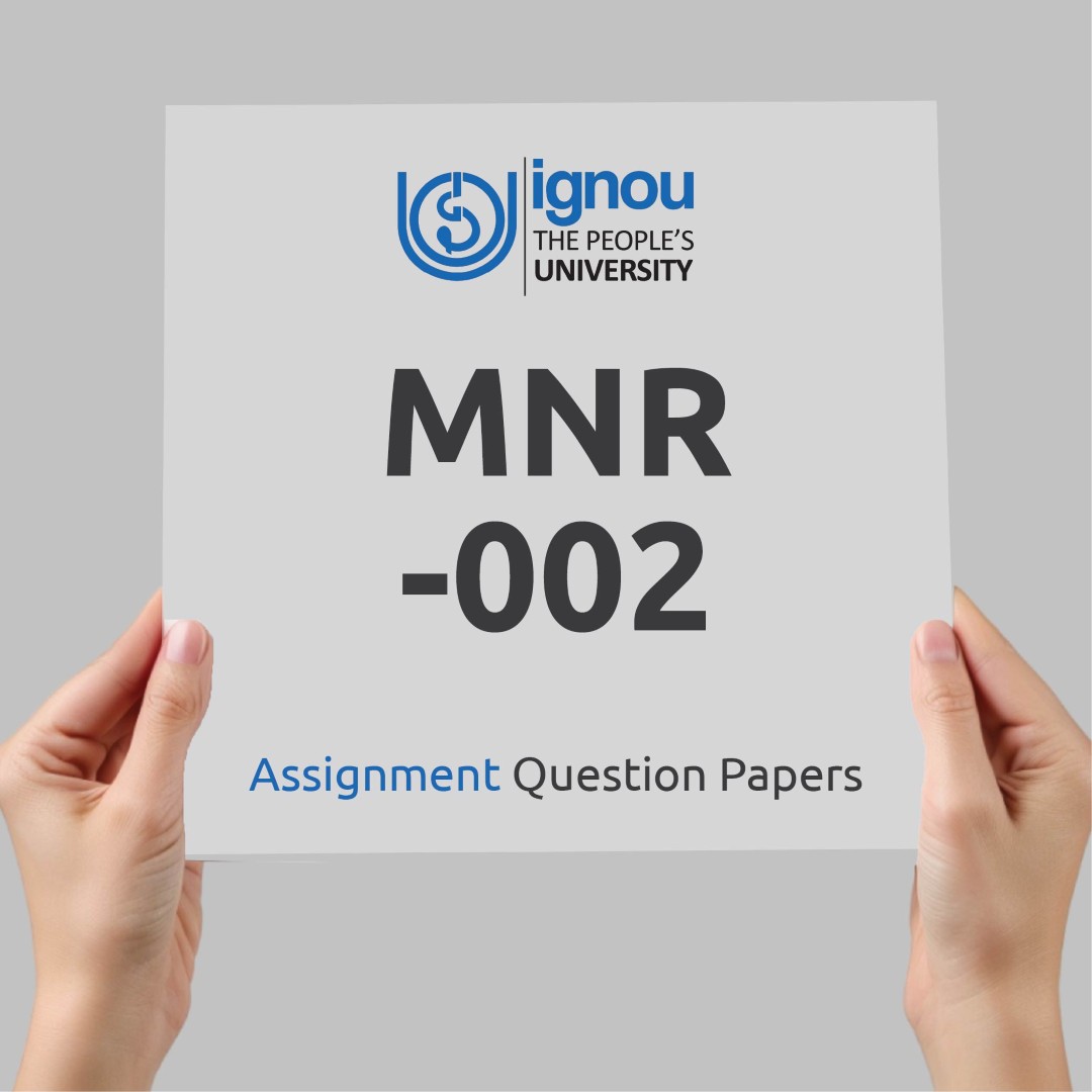 IGNOU MNR-002 Assignment Question Paper Free Download (2023-24)