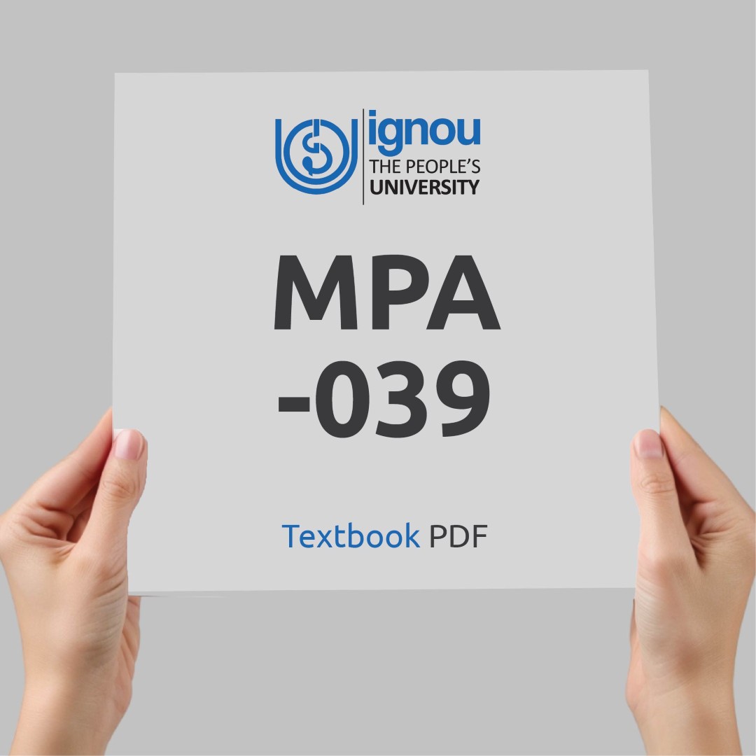 IGNOU MPA-039 Study Material & Textbook Download