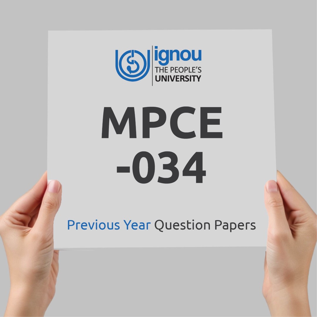 IGNOU MPCE-034 Previous Year Exam Question Papers