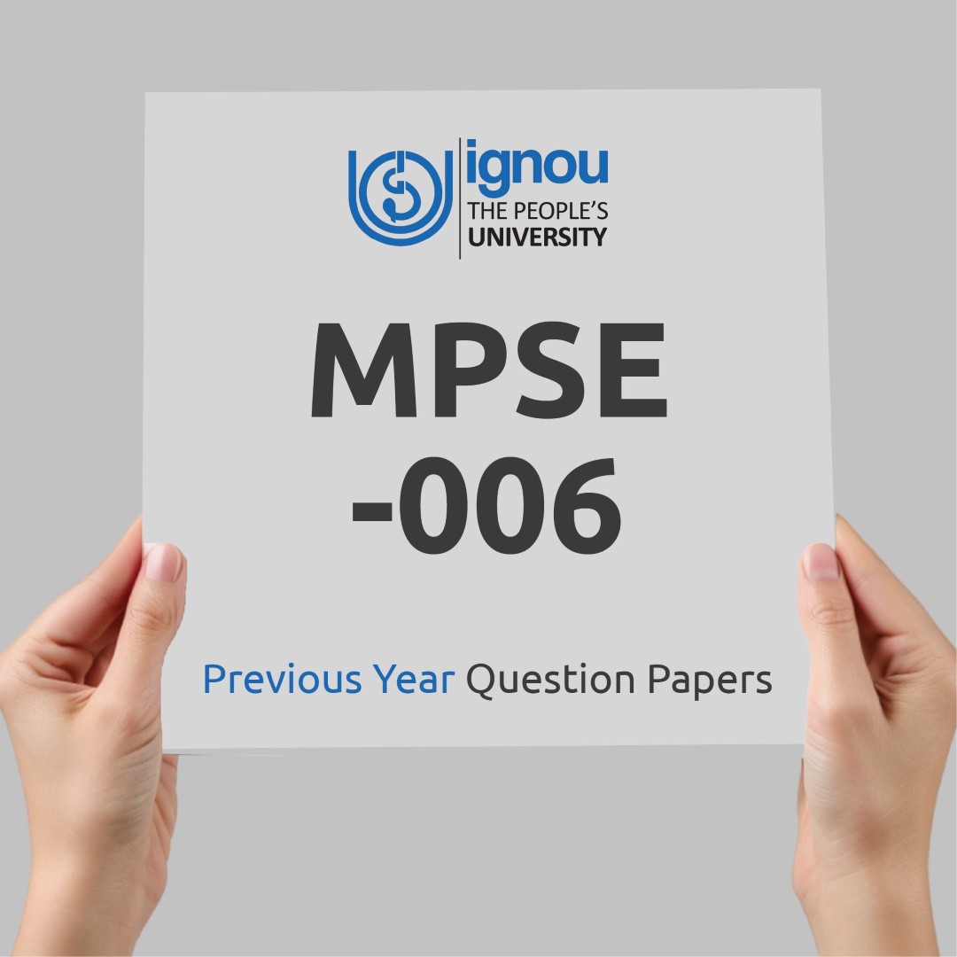 IGNOU MPSE-006 Previous Year Exam Question Papers