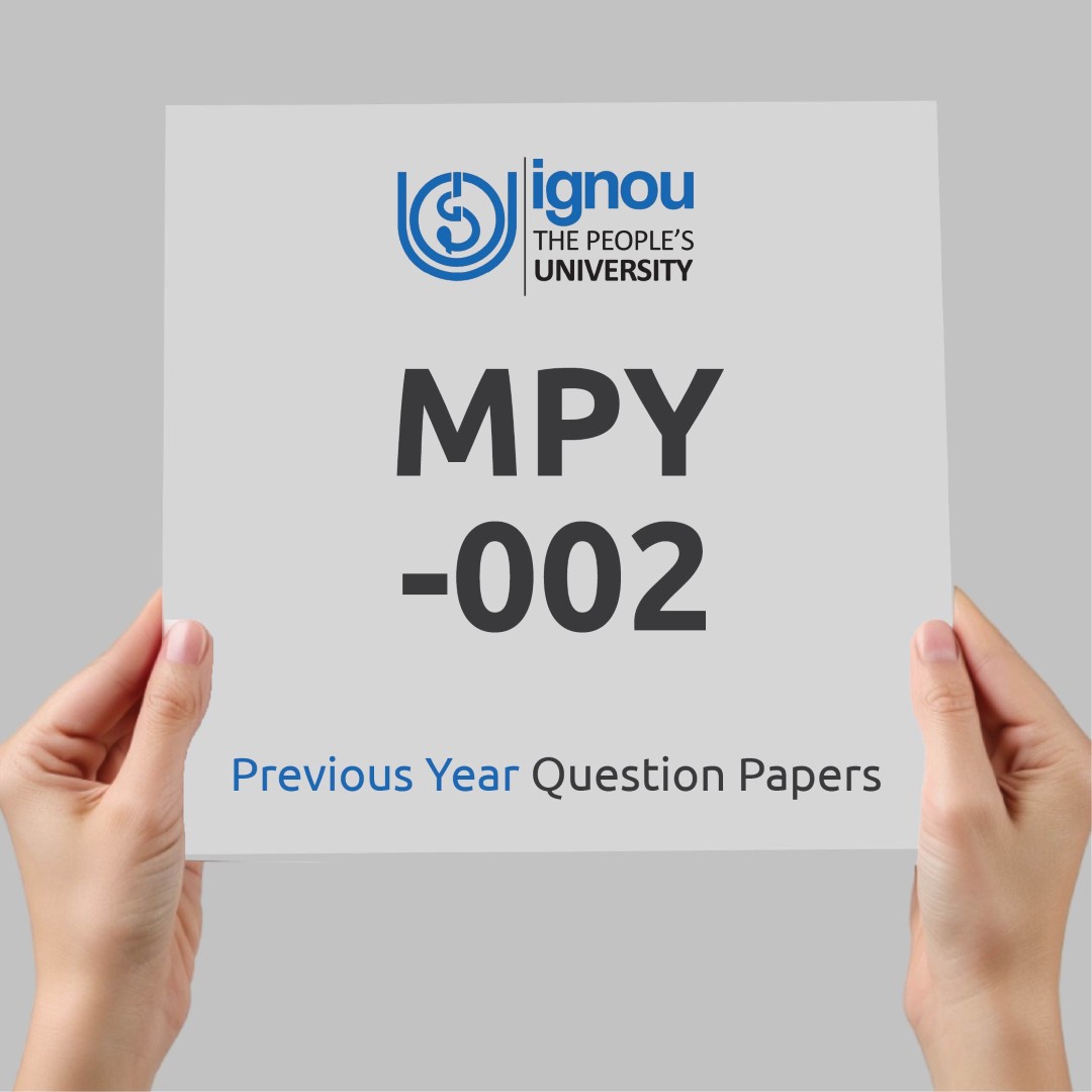 IGNOU MPY-002 Previous Year Exam Question Papers