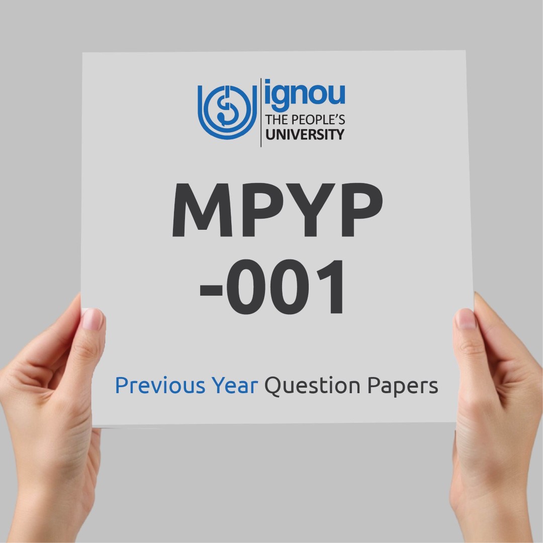 IGNOU MPYP-001 Previous Year Exam Question Papers