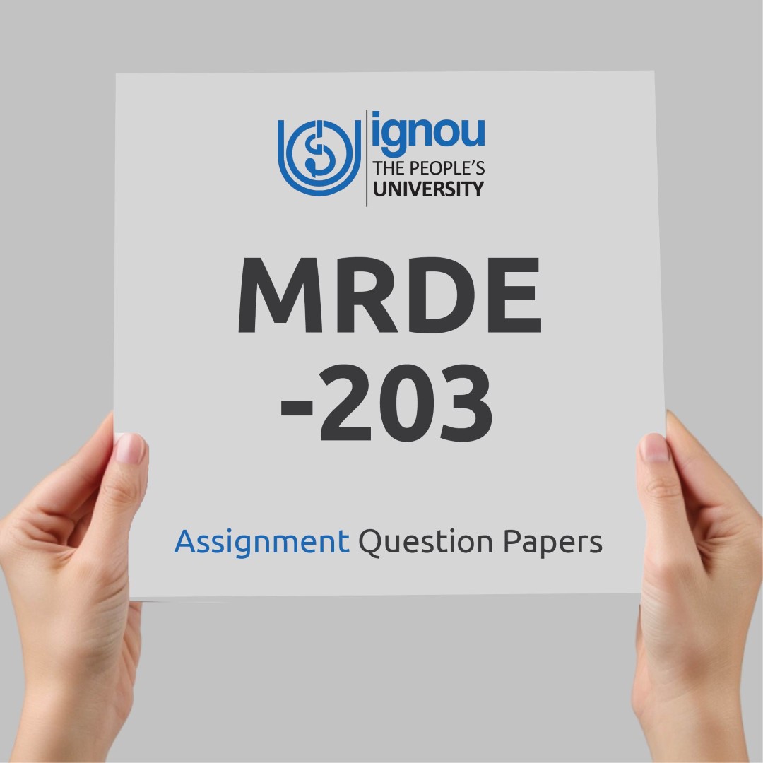 IGNOU MRDE-203 Assignment Question Paper Free Download (2023-24)