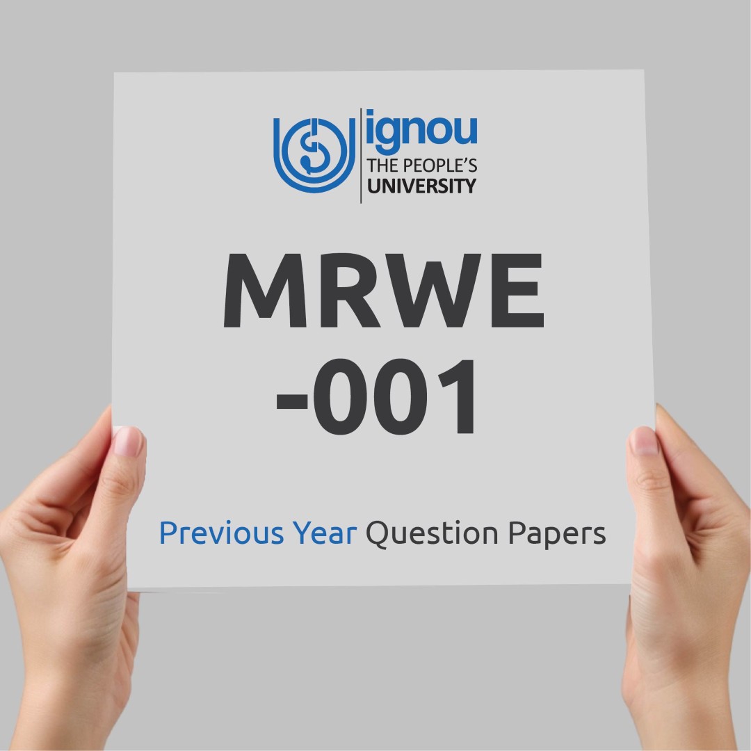 IGNOU MRWE-001 Previous Year Exam Question Papers