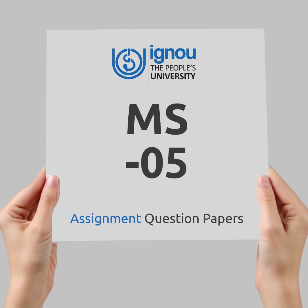 IGNOU MS-05 Assignment Question Paper Free Download (2023-24)