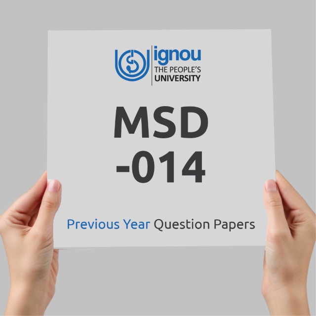 IGNOU MSD-014 Previous Year Exam Question Papers