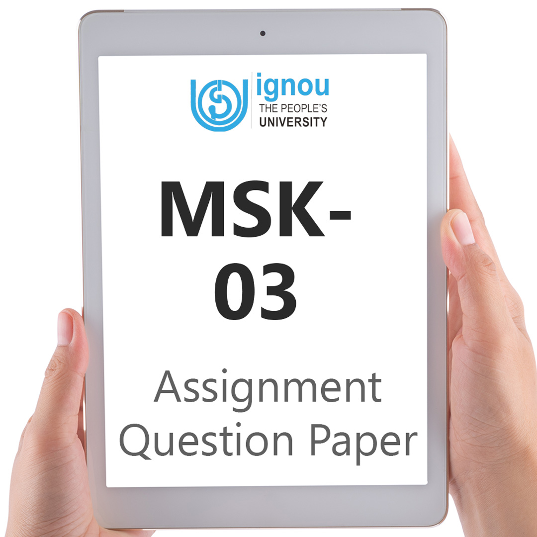 IGNOU MSK-03 Assignment Question Paper Free Download (2023-24)