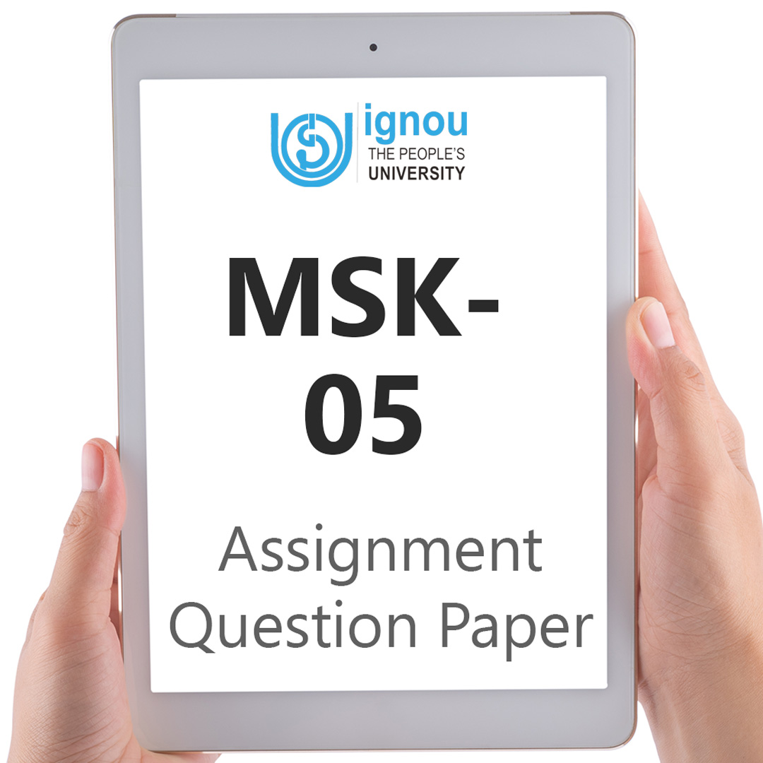 IGNOU MSK-05 Assignment Question Paper Free Download (2023-24)