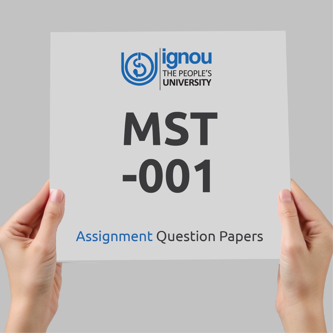IGNOU MST-001 Assignment Question Paper Free Download (2023-24)