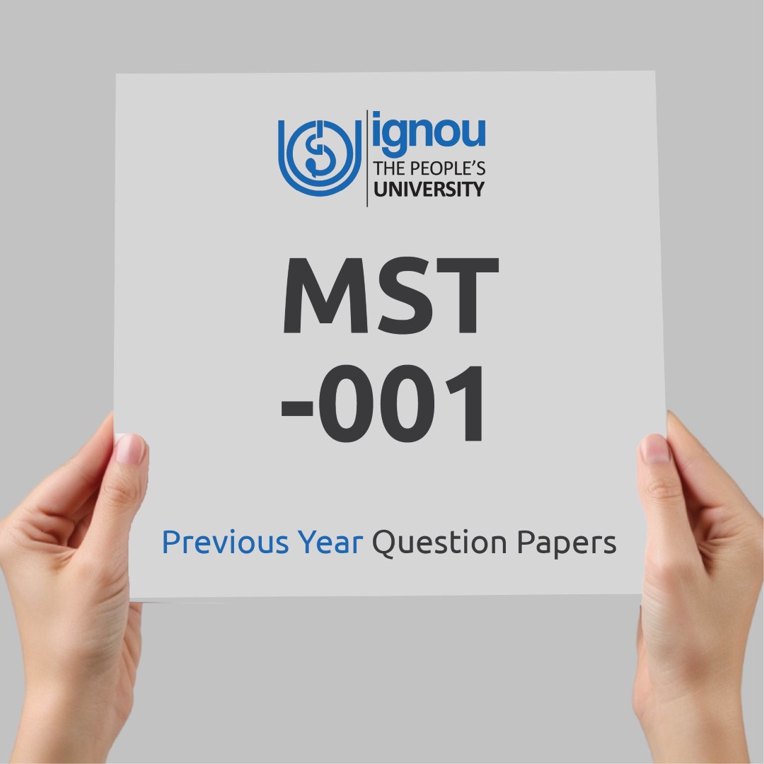 IGNOU MST-001 Previous Year Exam Question Papers