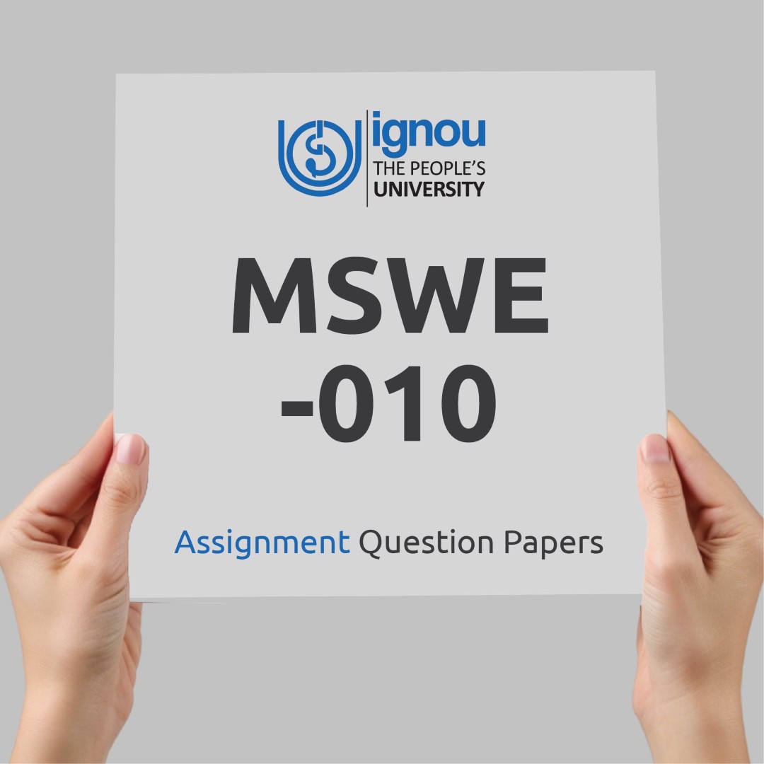 IGNOU MSWE-010 Assignment Question Paper Free Download (2023-24)