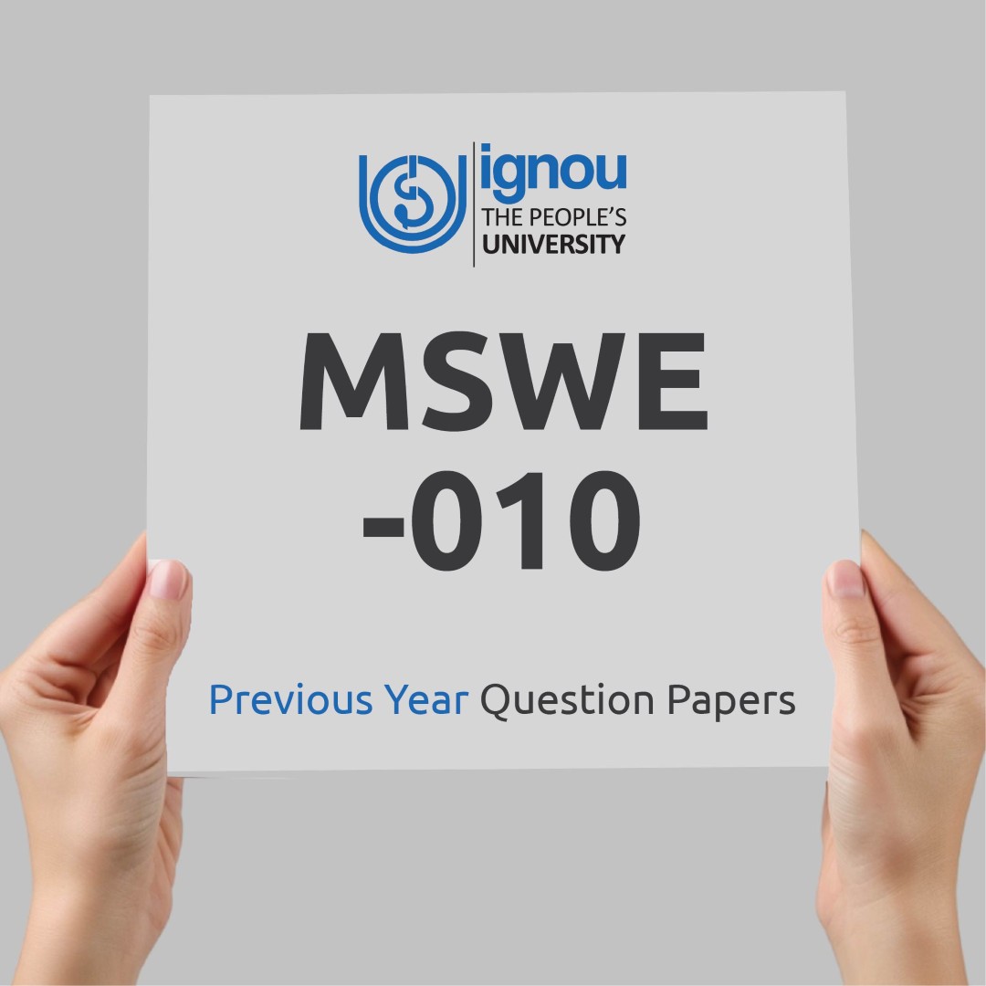 IGNOU MSWE-010 Previous Year Exam Question Papers