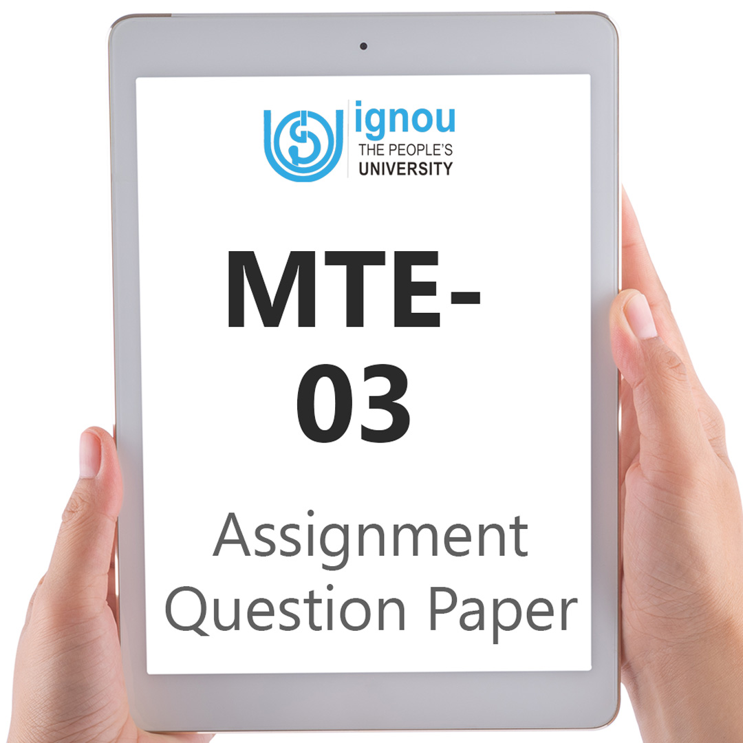 IGNOU MTE-03 Assignment Question Paper Free Download (2023-24)
