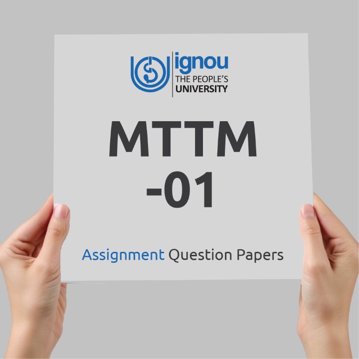 IGNOU MTTM-01 Assignment Question Paper Free Download (2023-24)