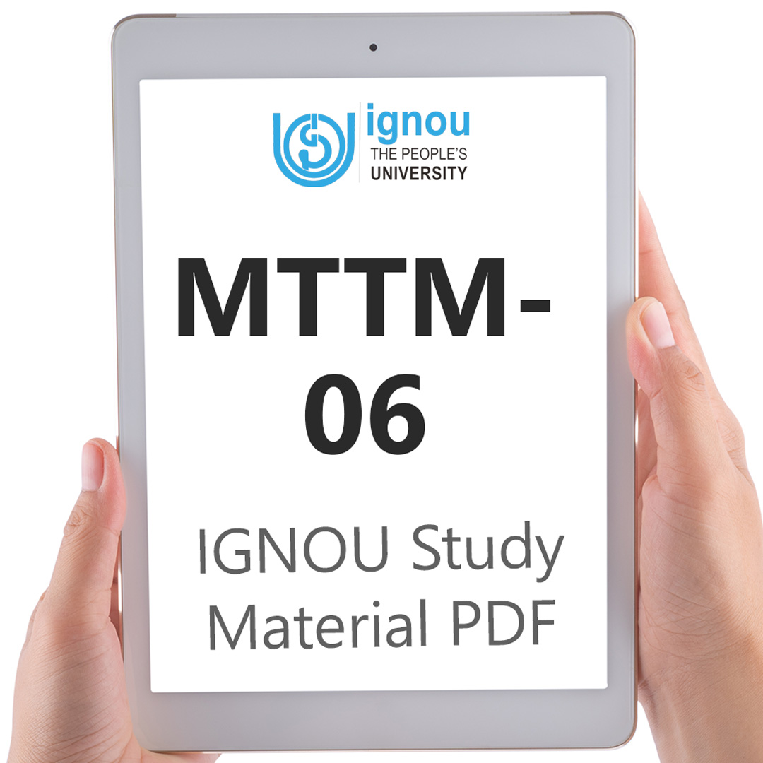 IGNOU MTTM-06 Study Material & Textbook Download