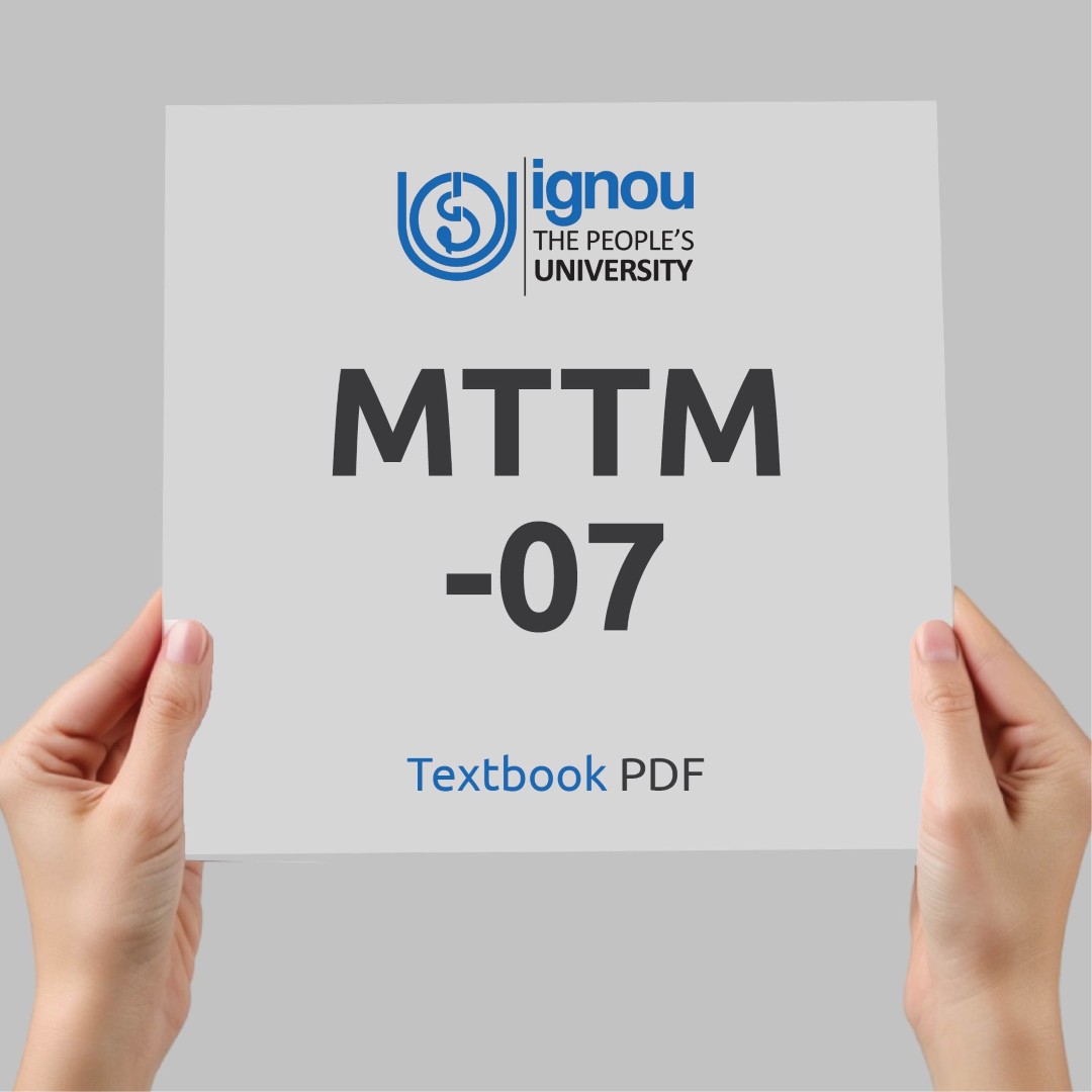 IGNOU MTTM-07 Study Material & Textbook Download