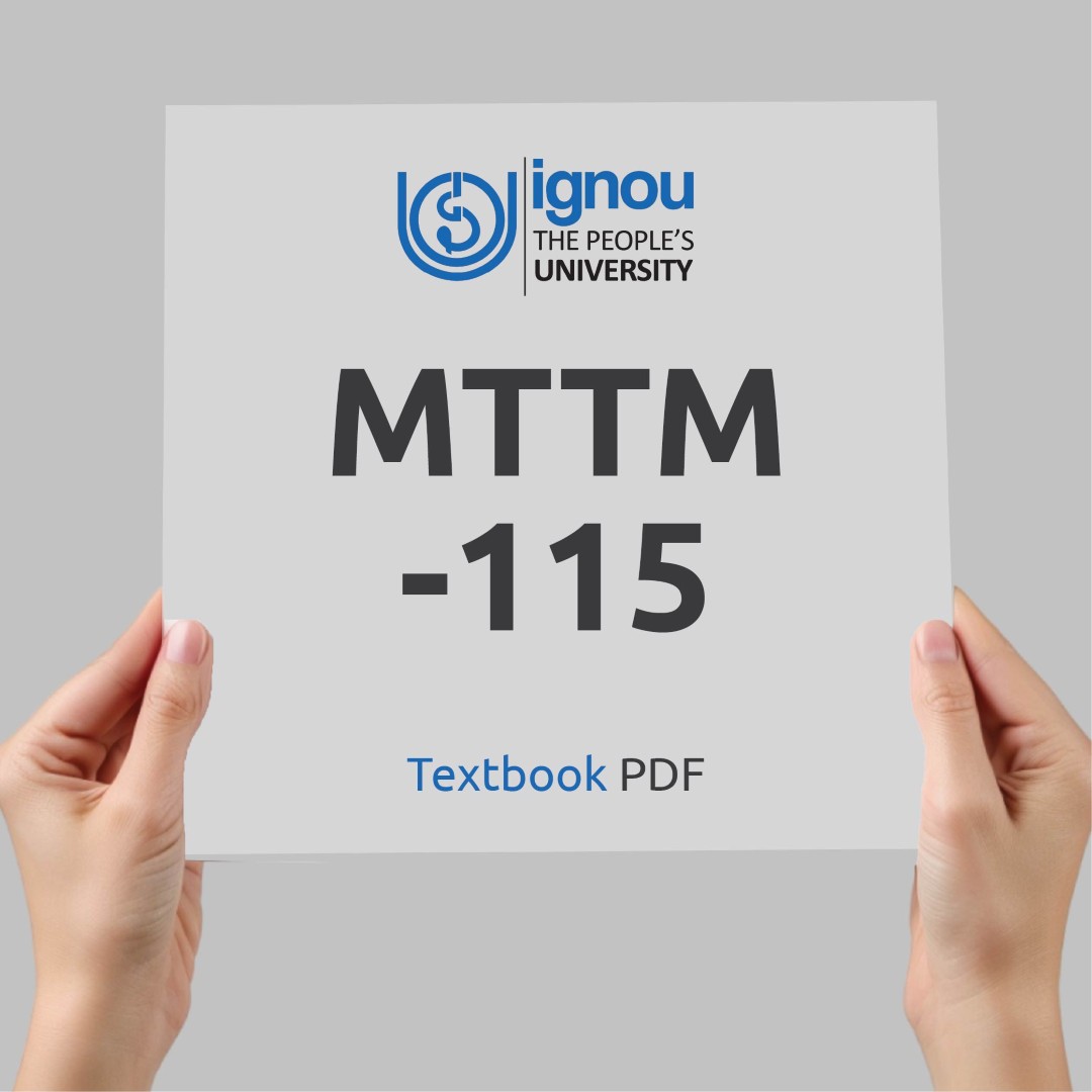 IGNOU MTTM-115 Study Material & Textbook Download