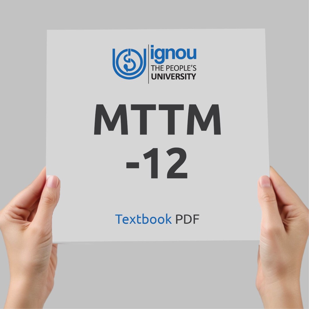 IGNOU MTTM-12 Study Material & Textbook Download