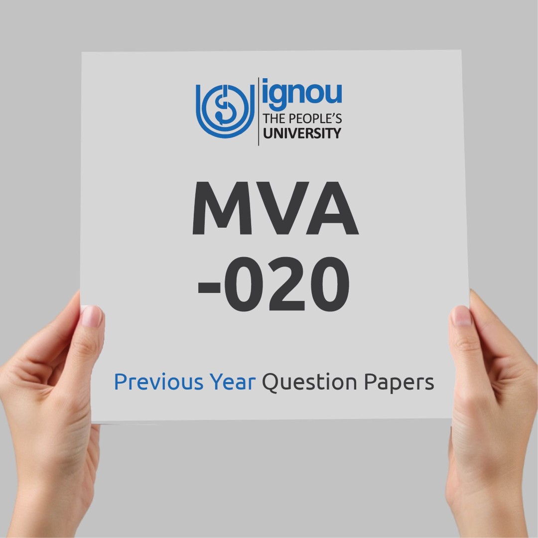 IGNOU MVA-020 Previous Year Exam Question Papers