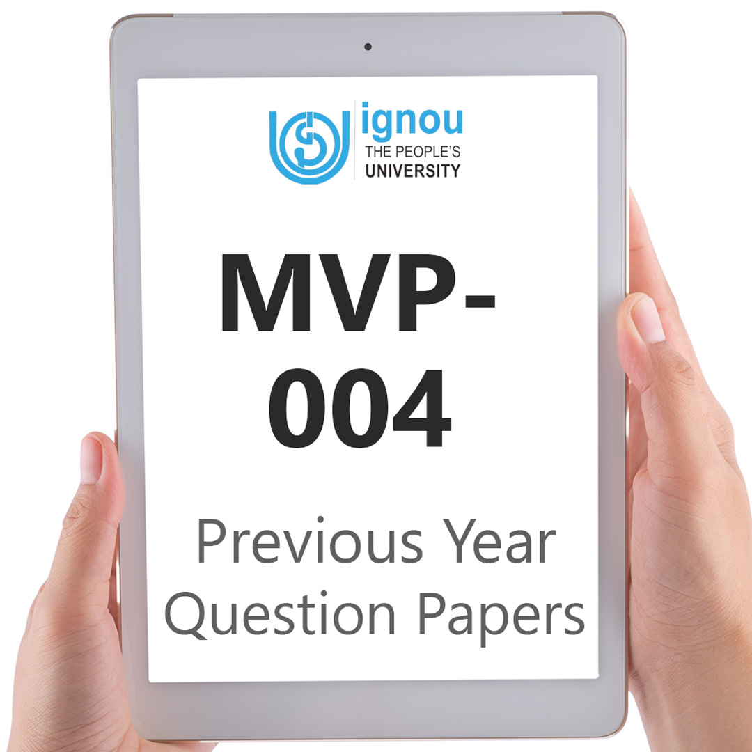 IGNOU MVP-004 Previous Year Exam Question Papers
