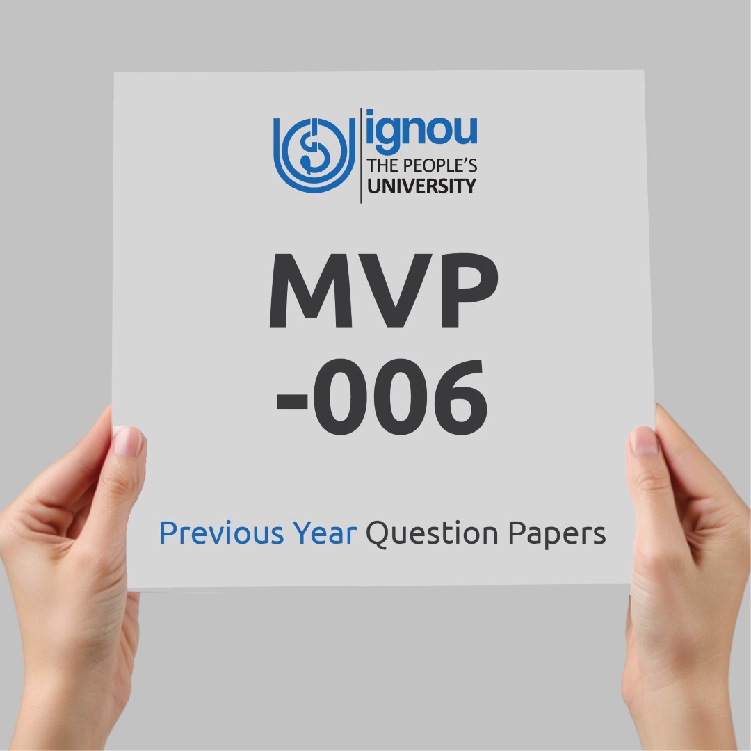 IGNOU MVP-006 Previous Year Exam Question Papers