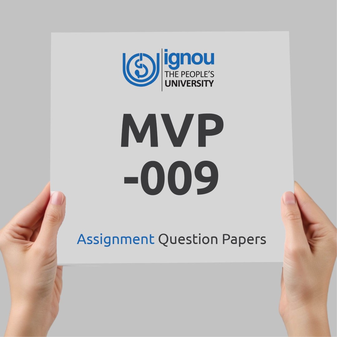 IGNOU MVP-009 Assignment Question Paper Free Download (2023-24)