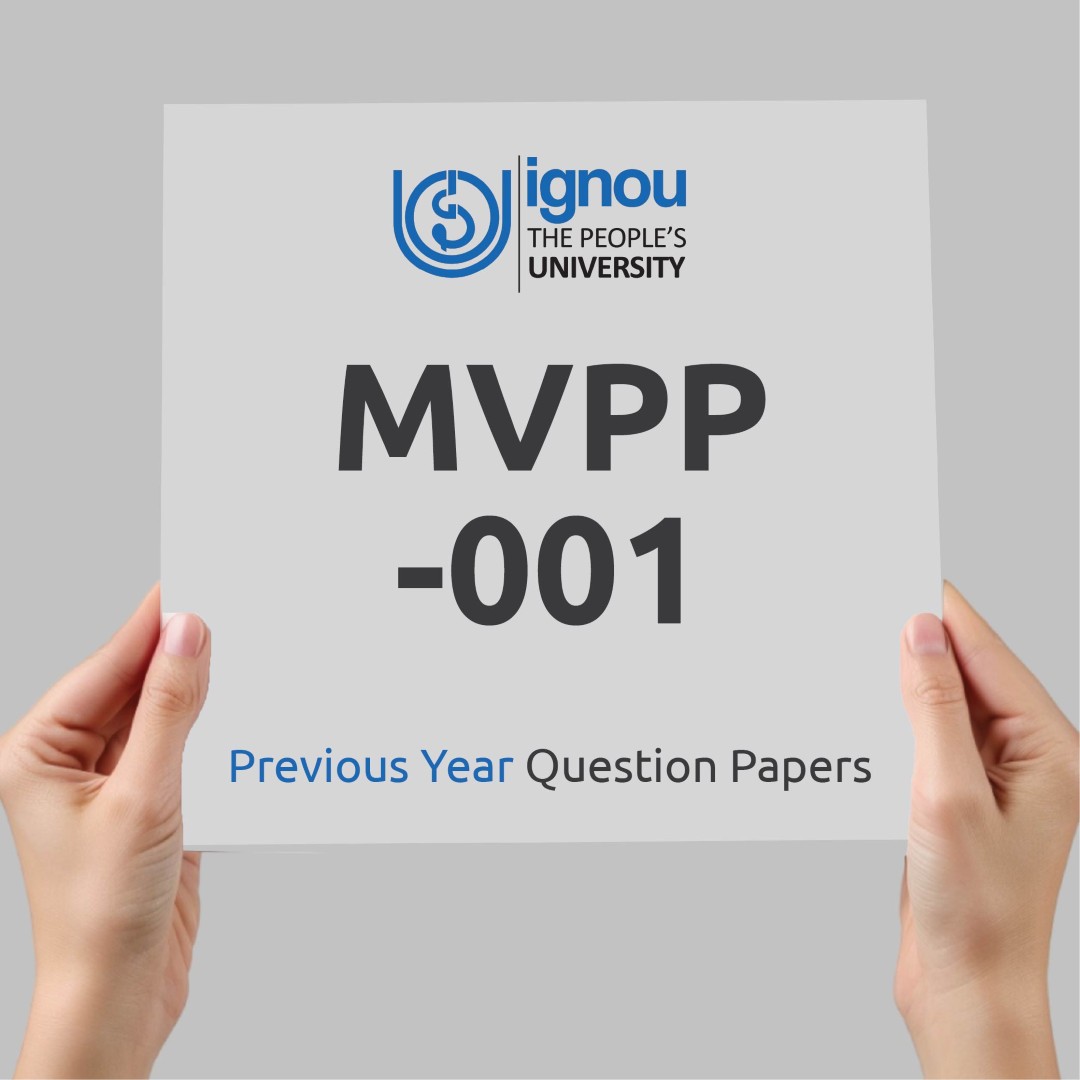IGNOU MVPP-001 Previous Year Exam Question Papers