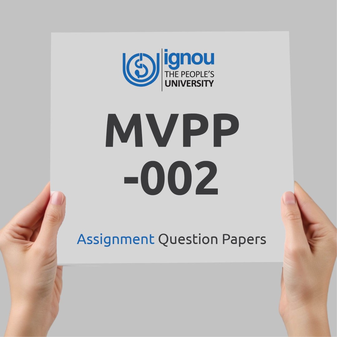IGNOU MVPP-002 Assignment Question Paper Free Download (2023-24)