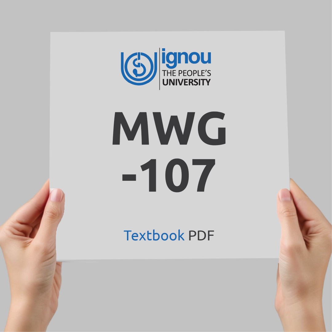 IGNOU MWG-107 Study Material & Textbook Download