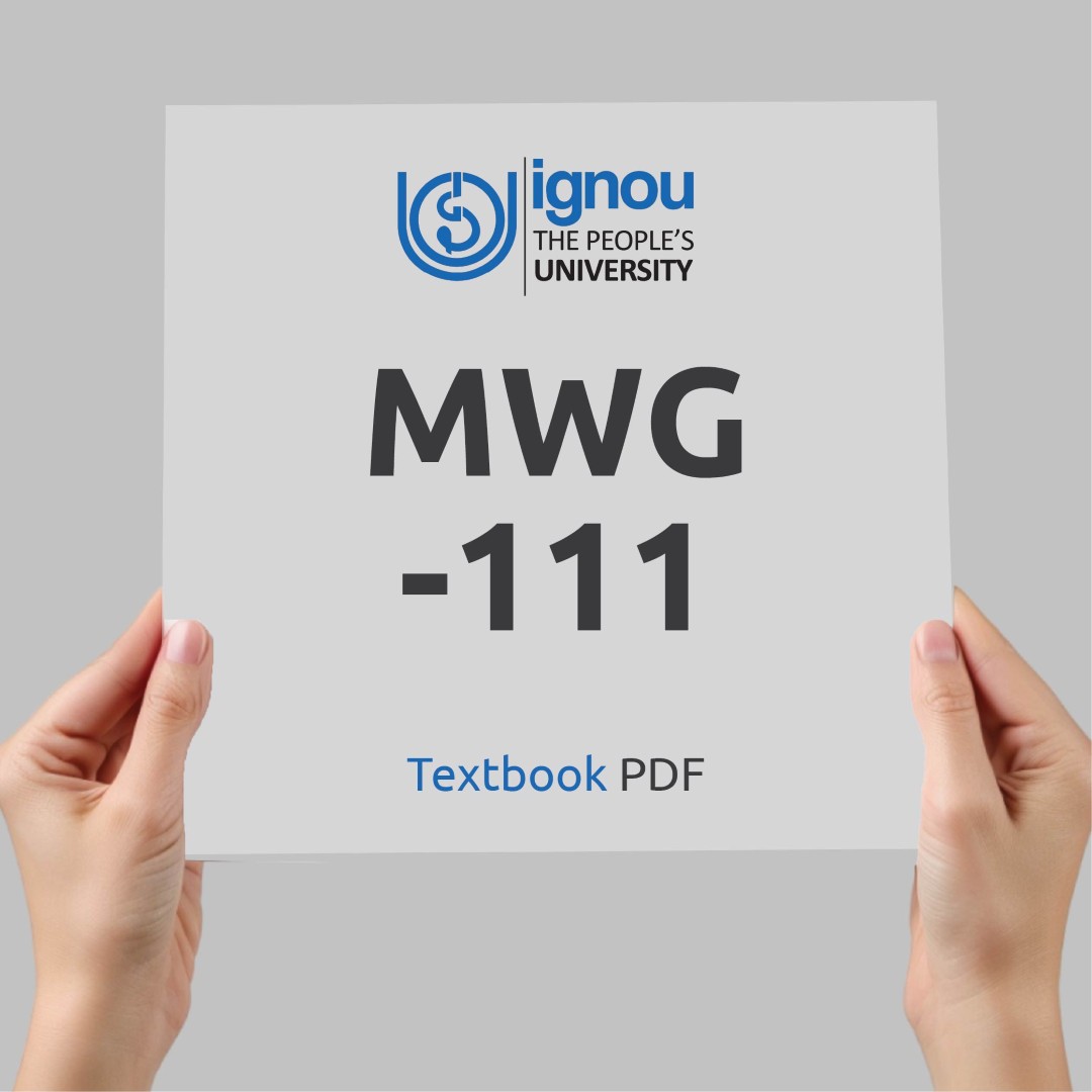 IGNOU MWG-111 Study Material & Textbook Download