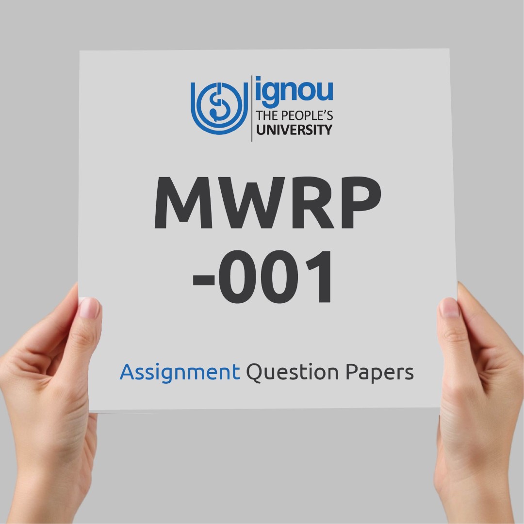 IGNOU MWRP-001 Assignment Question Paper Free Download (2023-24)