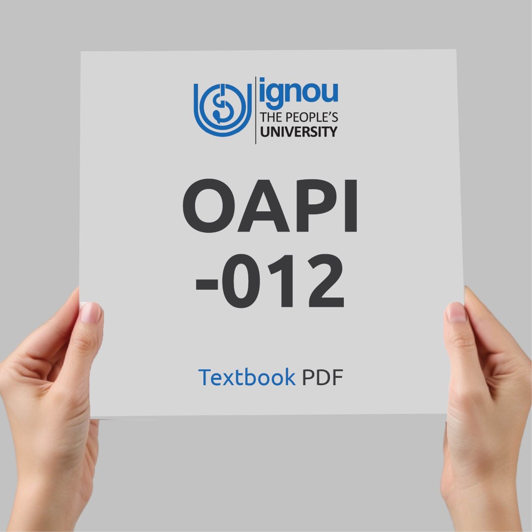 IGNOU OAPI-012 Study Material & Textbook Download