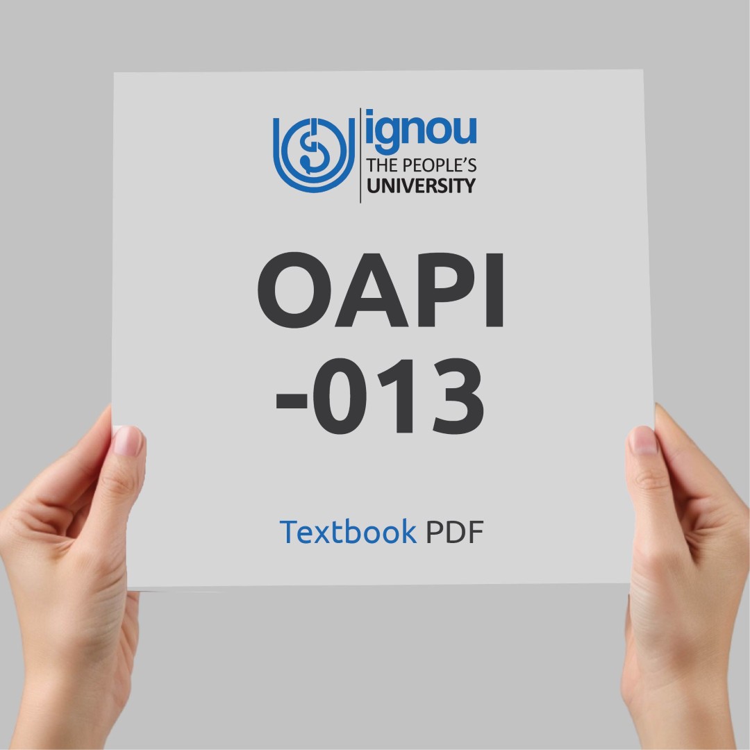 IGNOU OAPI-013 Study Material & Textbook Download