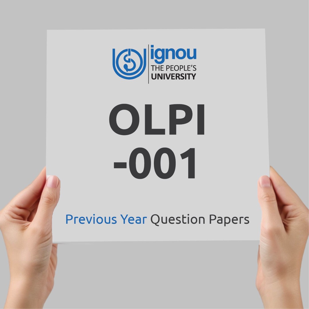 IGNOU OLPI-001 Previous Year Exam Question Papers