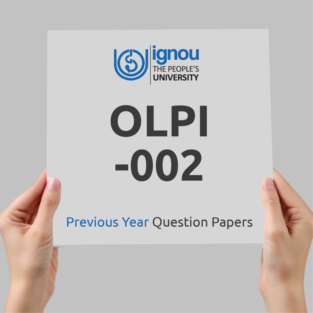 IGNOU OLPI-002 Previous Year Exam Question Papers