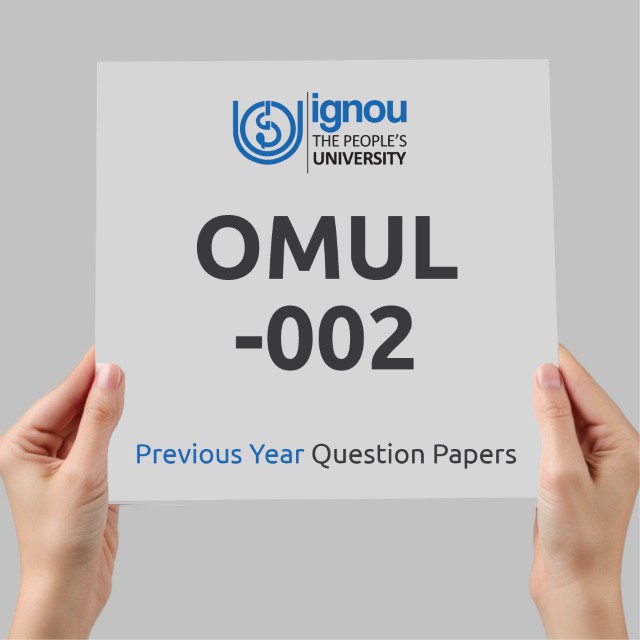 IGNOU OMUL-002 Previous Year Exam Question Papers