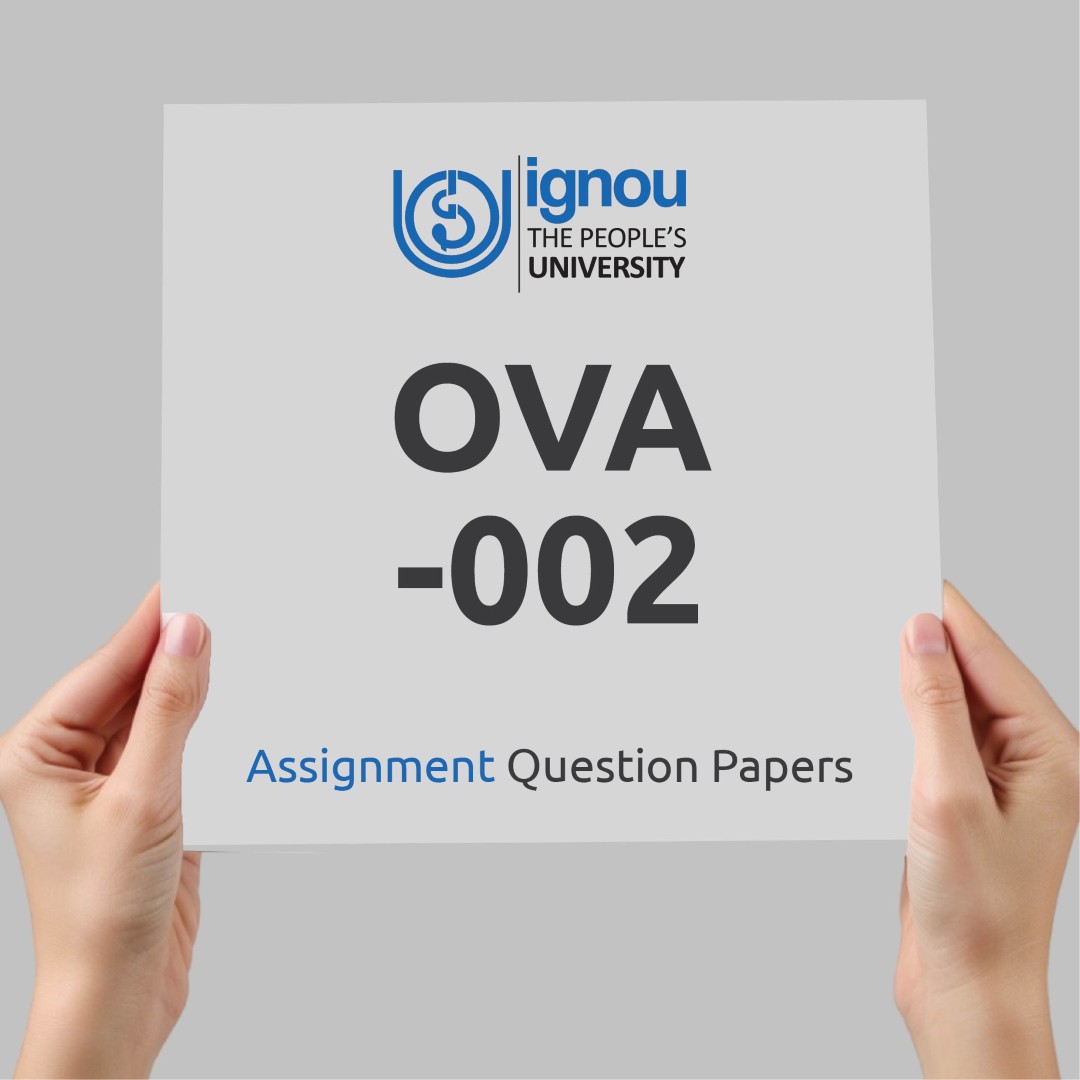IGNOU OVA-002 Assignment Question Paper Free Download (2023-24)