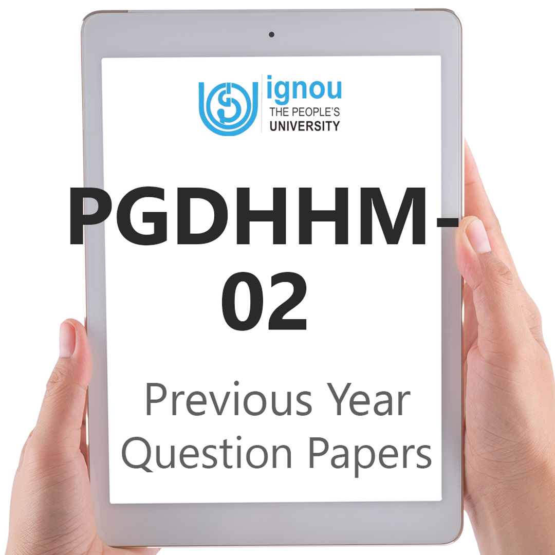 IGNOU PGDHHM-02 Previous Year Exam Question Papers