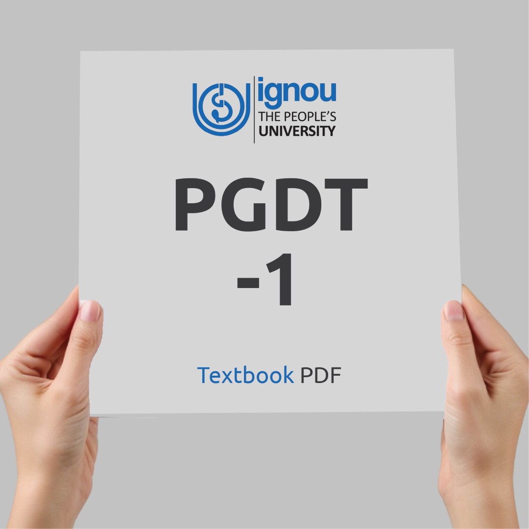 IGNOU PGDT-1 Study Material & Textbook Download