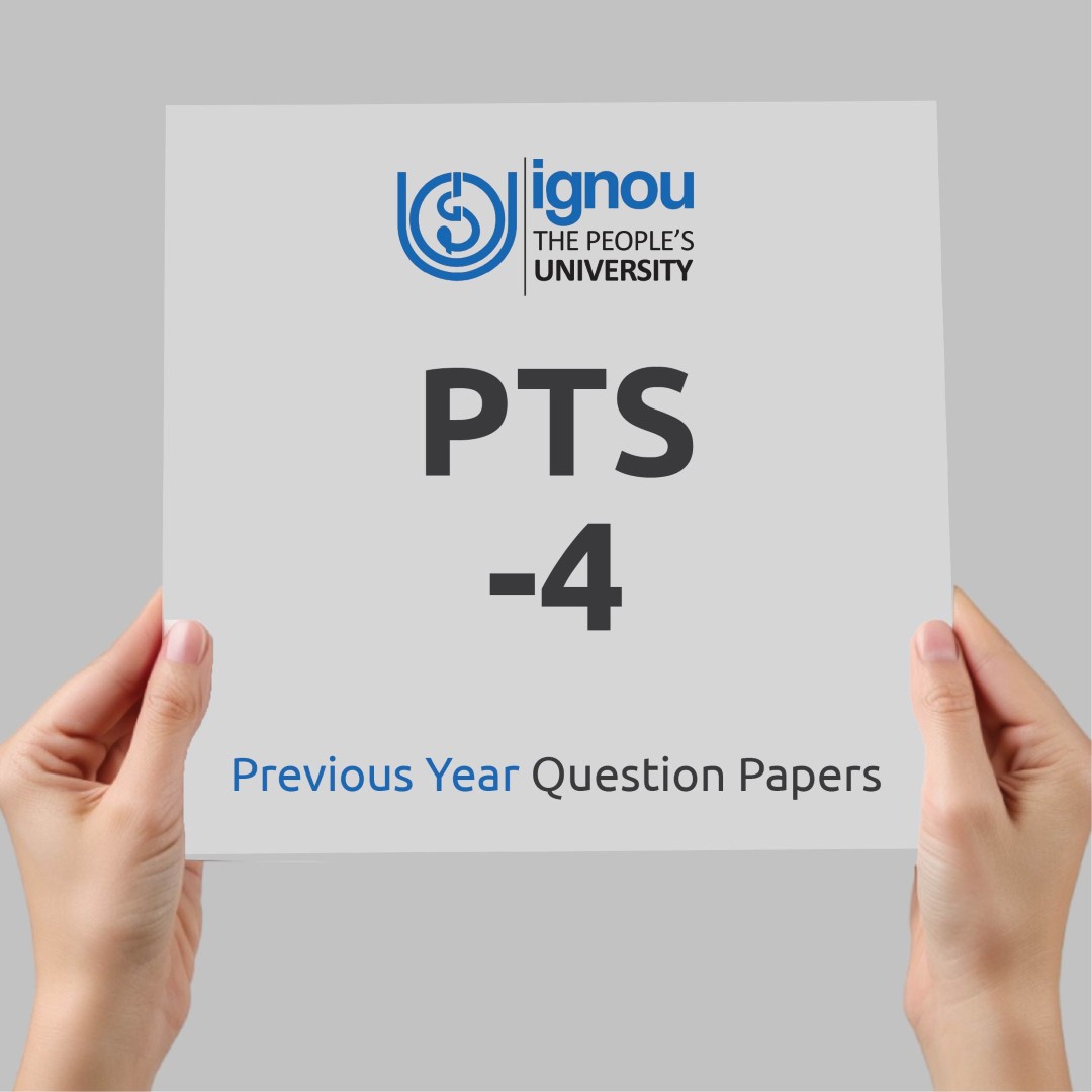 IGNOU PTS-4 Previous Year Exam Question Papers