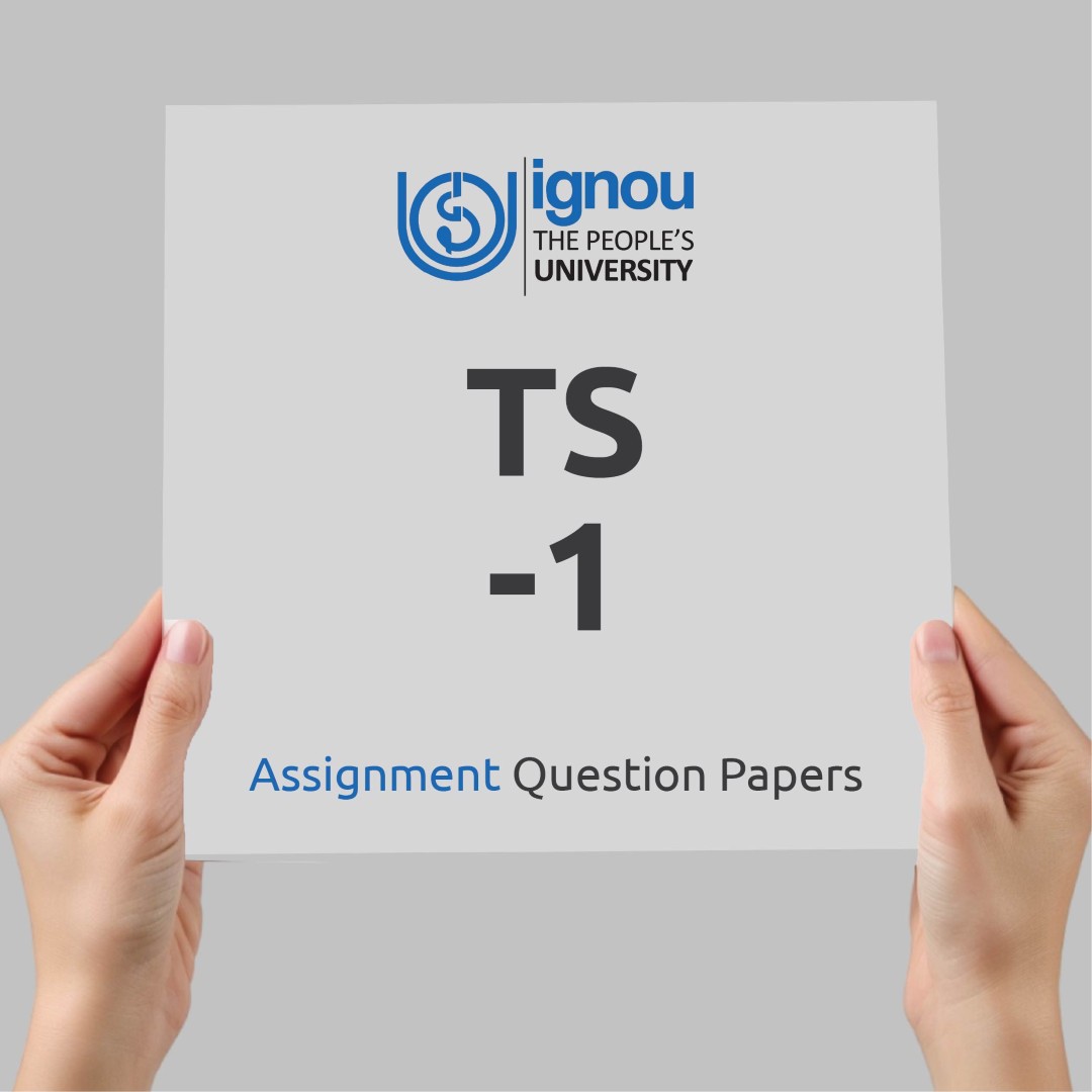 IGNOU TS-1 Assignment Question Paper Free Download (2023-24)