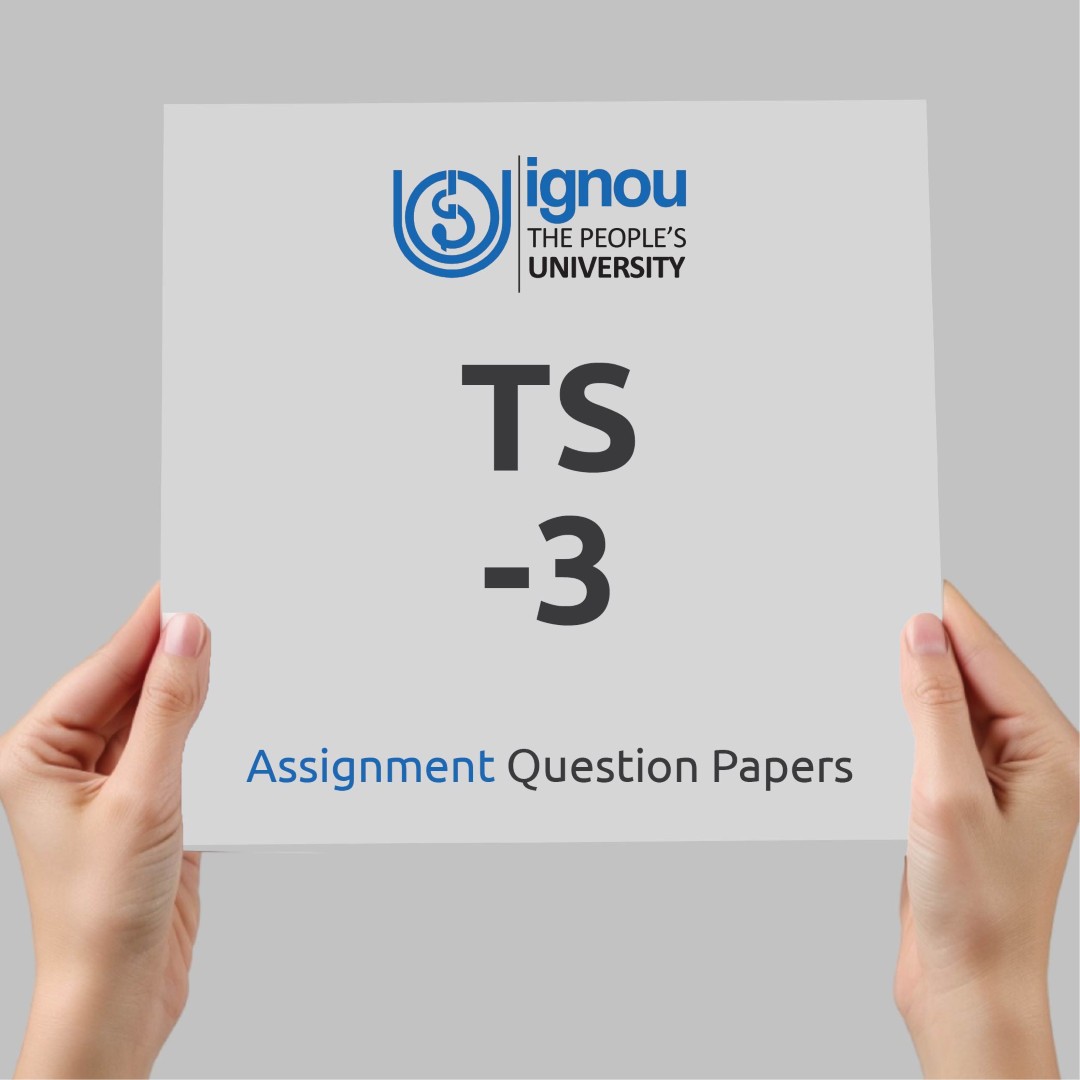 IGNOU TS-3 Assignment Question Paper Free Download (2023-24)